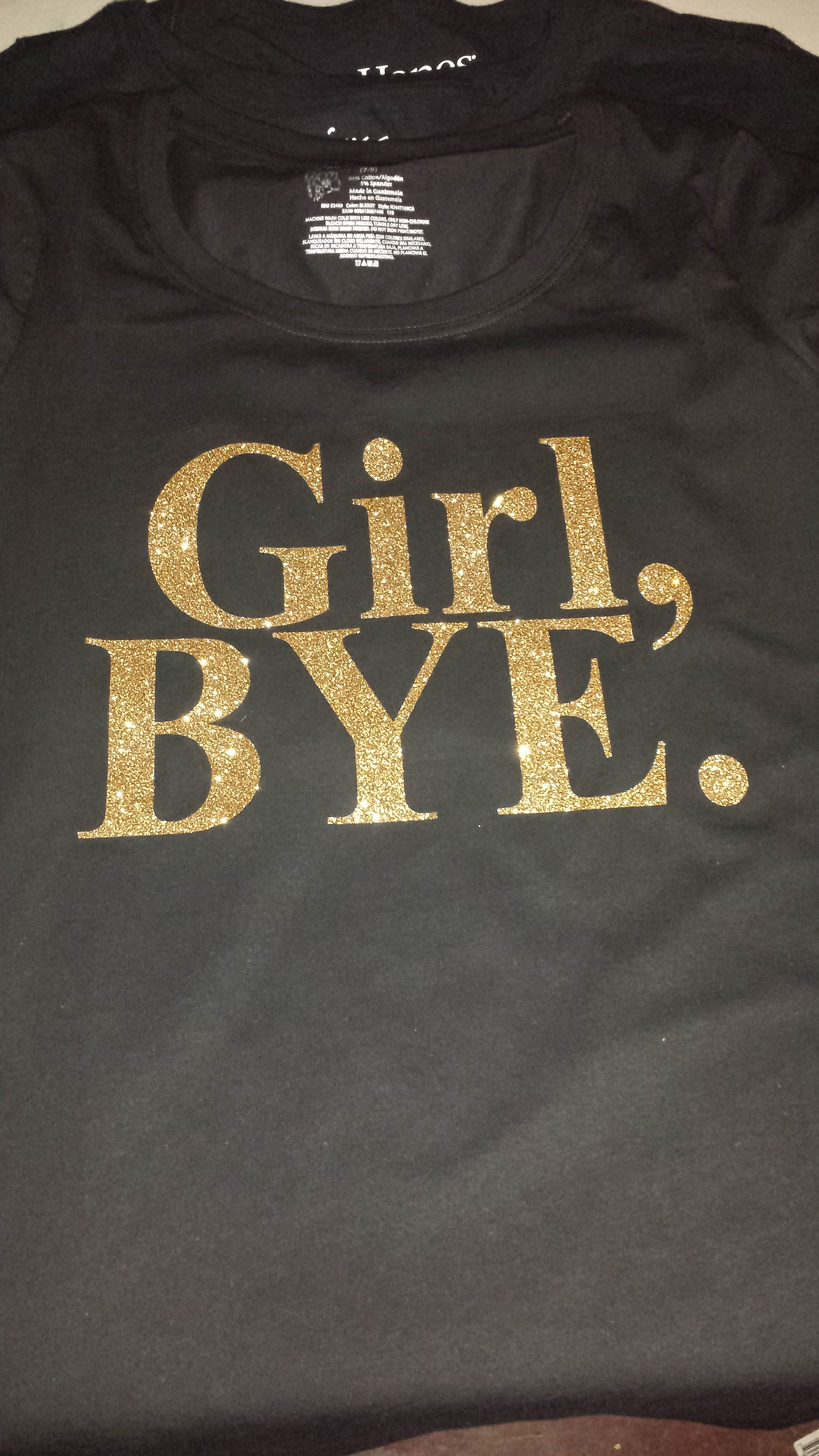 roestvrij Besparing kleding Girl,Bye T-Shirt (Glitter Vinyl) – Creative Collection by Shon
